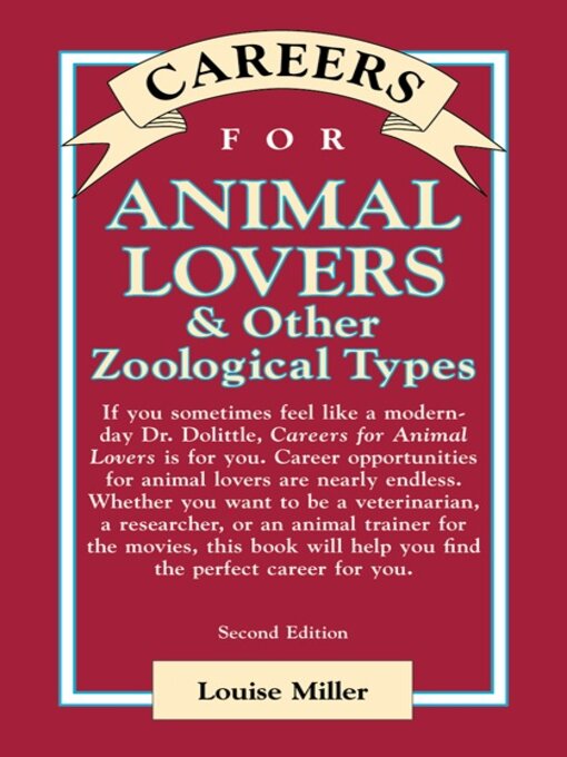 Title details for Careers for Animal Lovers & Other Zoological Types by Louise Miller - Available